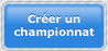 Cr�er un championnat